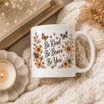 Inspirational white ceramic mug with floral butterfly design