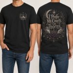 I Prefer My Courts With Thorns romantasy graphic tee in black with front and back designs